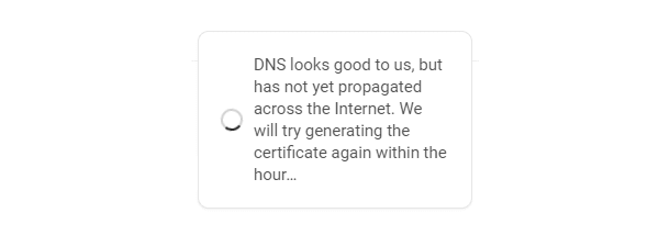 DNS not yet propagated message in the Hub